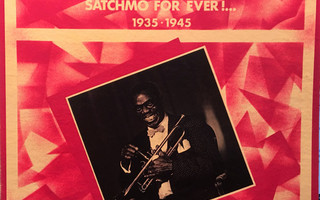 Louis Armstrong 11 Satchmo For Ever!... (1935-1945), LP
