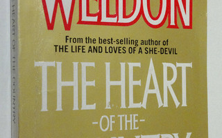 Fay Weldon : The Heart of the Country