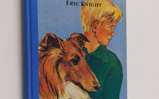 Eric Knight : Lassie palaa kotiin