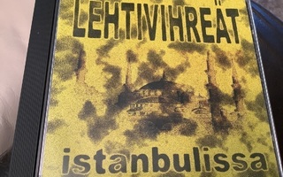 LEHTIVIHREÄT / Istanbulissa cd.