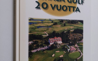Pickala Golf 20 vuotta : 1987-2007