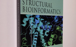 Philip E. Bourne ym. : Structural Bioinformatics (ERINOMA...