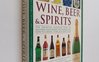 Stuart Walton : The illustrated encyclopedia of wine, bee...