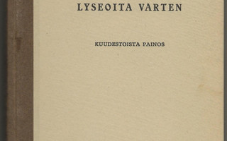 Jaakko Gummerus: Kirkkohistoria (1944) lyseoita varten