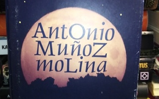 Antonio Munoz molina : Kuun tuuli