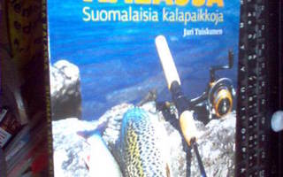 JARIN KANSSA KALASSA - Suomalaisia kalapaikkoja (Sis.pk:t)