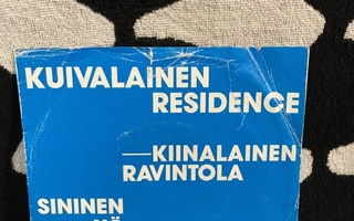 Kuivalainen Residence – Kiinalainen Ravintola / Sininen Y 7"