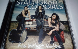 (SL) CD) Stalingrad Cowgirls – Kiss Your Heart Goodbye (2010