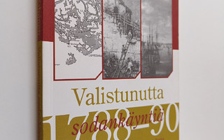 Pekka Kilpinen : Valistunutta sodankäyntiä 1788-90 : soti...