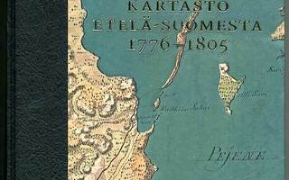 Kuninkaan kartasto Etelä-Suomesta 1776-1805