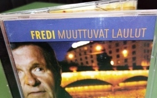 CD FREDI :  MUUTTUVAT LAULUT