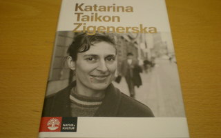 Katarina Taikon: Zigenerska