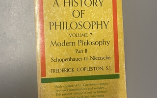 A History of philosophy Volume 7 Schopenhauer to Nietzsche