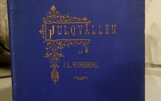Johan Ludvig Runeberg: Julqvällen 1.p. 1882