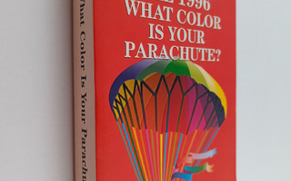 Richard Nelson Bolles : What color is your parachute? : a...