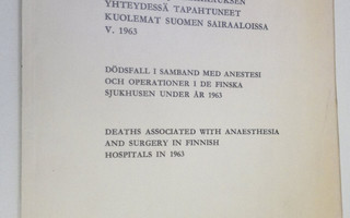 Anestesian ja leikkauksen yhteydessä tapahtuneet kuolemat...