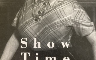 TAPANI KINNUNEN: SHOW TIME