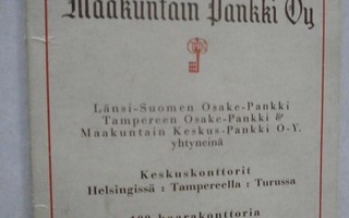 Maakuntain Pankki Oy, v. 1930 kalenteri, pienikok.
