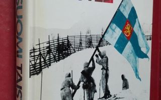 Kun Suomi taisteli. Muistoja talvi- ja jatkosodan vuosilta