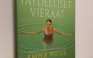 Emma Rous : Täydelliset vieraat (UUSI)
