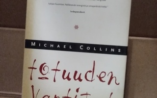 Michael Collins: Totuuden vartijat