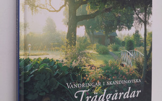 Karl-Dietrich Buhler : Vandringar i skandinaviska trädgårdar