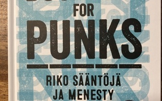 James Watt: Business for Punks - Riko sääntöjä ja menesty