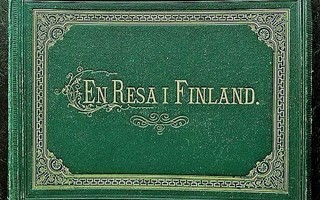 Topelius Z. : En resa i finland