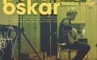 PARADISE OSKAR: Sunday songs (CD), mm. Da Da Dam (euroviisu)