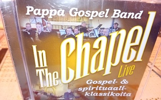 CD Pappa Gospel Band : In the Chapel live ( SIS POSTIKULU)
