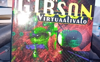 William Gibson  : Virtuaalivalo ( SIS POSTIKULU  )