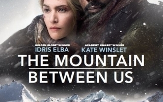 Mountain Between Us	(60 772)	UUSI	-FI-	nordic,	BLU-RAY		kate