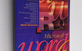 Matti Kiianmies : Word for Windows 6 : Suuri hyötykäyttäj...