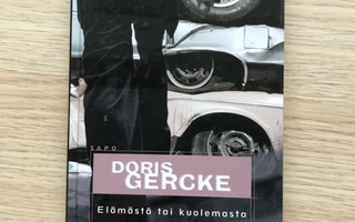 Doris Gercke: Elämästä tai kuolemasta