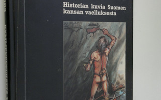 Arto Paasilinna : Kymmenentuhatta vuotta : historian kuvi...