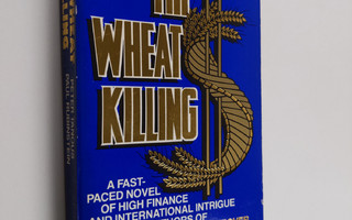 Paul Rubinstein ym. : The Wheat Killing