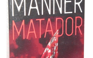 Max Manner : MATADOR