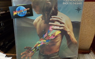 TODD RUNDGREN - BACK TO THE BARS EX-/EX+ 2LP