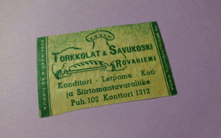 TT-etiketti Torkkolat & Savukoski, Rovaniemi