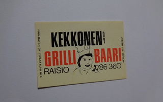 TT-etiketti Kekkonen Oy Grilli Baari, Raisio