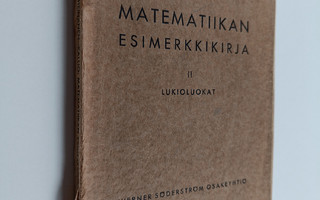 Niilo Kallio : Matematiikan esimerkkikirja : oppikouluja ...