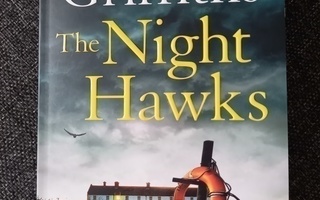 Elly Griffiths : The Night Hawks / pokkari