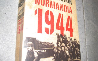 Antony Beevor : Normandia 1944