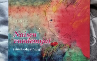 Signeerattu Hanna-Maria Vahala NAISEN VUODENAJAT sid