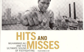 Hits And Misses Muhammed Ali Ultimate Sound Of Fistfighting