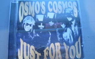 OSMO'S COSMOS - Just For You