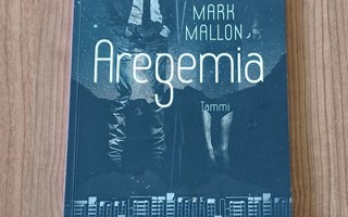 Aregemia - Mark Mallon