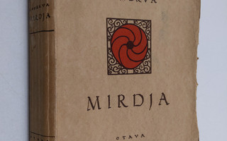 L. Onerva : Mirdja : romaani