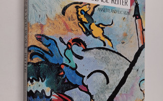 Annette Vezin : Kandinsky and der Blaue Reiter