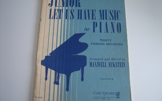 JUNIOR LET US HAVE MUSIC FOR PIANO, Eckstein, piano